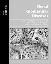 Renal Glomerular Diseases by Jonas, M.D. Valaitis