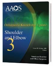 Orthopaedic Knowledge Update Shoulder & Elbow by Leesa, M.d. Galatz