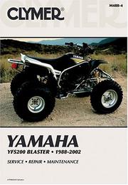 Yamaha Yfs200 Blaster 1988-2002 by Clymer Publications