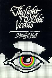 Light of the Vedas by Manly Hall