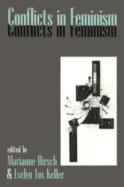 Cover of: Conflicts in feminism by edited by Marianne Hirsch & Evelyn Fox Keller.