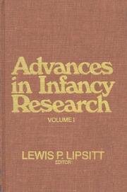 Cover of: Advances in Infancy Research, Volume 1: (Advances in Infancy Research)