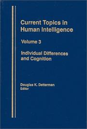 Cover of: Individual Differences and Cognition: (Current Topics in Human Intelligence)