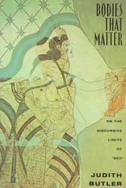 Bodies that matter by Judith Butler, J. Butler
