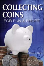 Cover of: Collecting Coins For Fun And Profit