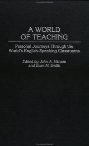 A world of teaching by John A. Hansen