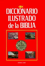 Cover of: Diccionario Ilustrado De LA Biblia