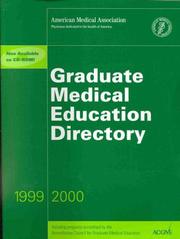 Cover of: Graduate Medical Education Directory: 1999-2000 (Graduate Medical Education Directory, 1999-2000)