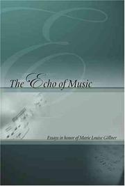Cover of: The Echo of Music: Essays in Honor of Marie Louise Gollner (Detroit Monographs in Musicology)