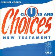 Clues and choices, New Testament