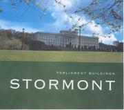 Parliament Buildings, Stormont : the building, its setting, uses and restoration, 1922-1998