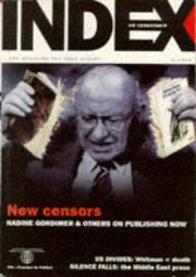 Cover of: New Censors: Nadine Gordimer & Others on Publishing Now (Index on Censorship - the International Magazine for Free Speech , Vol 25, No 2)