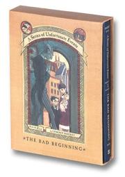 Cover of: The Bad Beginning (A Series of Unfortunate Events, Book 1)