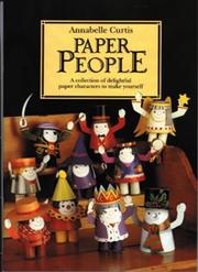 Cover of: Paper People: A Collection of 12 Paper Characters to Cut Out and Glue Together