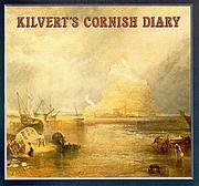Kilvert's Cornish diary : journal No. 4, 1870 : from July 19th to August 6th Cornwall