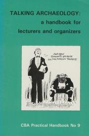 Talking archaeology : a handbook for lecturers and organizers