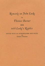 Cover of: Remarks on John Locke: With Locke's Replies