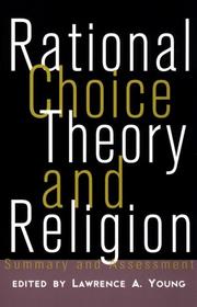 Rational Choice Theory and Religion by Lawrence Young