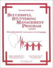 Successful stuttering management program (SSMP) by Dorvan H. Breitenfeldt, Delores Rustad Lorenz