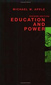 Education and power by Michael W. Apple