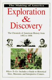 Cover of: Exploration & Discovery: The Chronicle of American History from 1492 to 1606 (Making of America Series)