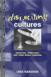 Dislocating cultures : identities, traditions, and Third-World feminism