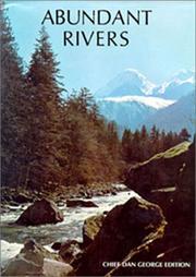 Cover of: Abundant Rivers: Chief Dan George