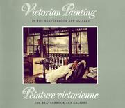 Cover of: Victorian Painting in the Beaverbrook Art Gallery/Peinture Victorienne Dans LA Galerie D'Art Beaverbrook