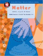 Cover of: Matter: Solids, Liquids, And Gases: GEMS Teacher's Guide for Grades 1-3