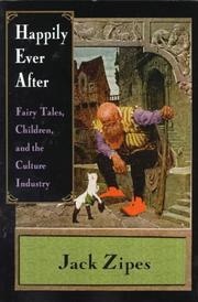 Happily ever after : fairy tales, children and the culture industry