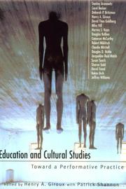 Education and cultural studies : toward a performative practice