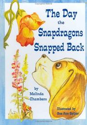 Cover of: The Day the Snapdragons Snapped Back