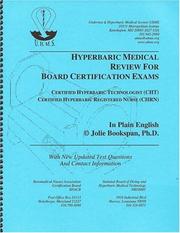 Cover of: Hyperbaric Medical Review For Board Certification Exams: Certified Hyperbaric Technologist (CHT) and Certified Hyperbaric Registered Nurse (CHRN)