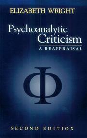 Cover of: Psychoanalytic criticism by Wright, Elizabeth