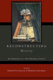 Cover of: Reconstructing history: the emergence of a new historical society