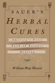 Sauer's Herbal Cures by William Woys Weaver