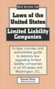 Cover of: Limited Liability Companies: Laws of the United States (Quick Reference Law)