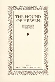 The hound of heaven by Francis Thompson