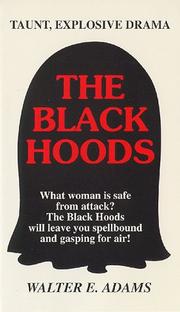 Cover of: The Black Hoods | Walter E. Adams