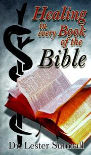 Cover of: Healing in Every Book of the Bible by Lester Frank Sumrall