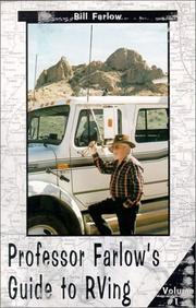Cover of: Professor Farlow's Guide to Rving (Professor Farlow's Guide to RV'Ing)