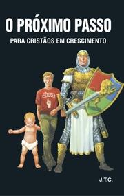Cover of: O Proximo Passo: Para Cristaos Em Crescimento