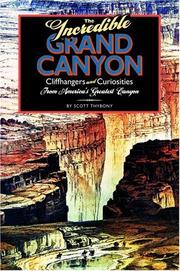 Cover of: The Incredible Grand Canyon