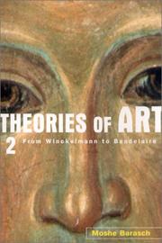 Cover of: Theories of Art: 2. From Winckelmann to Baudelaire (Theories of Art)