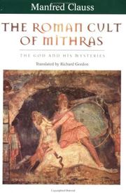 Cover of: The Roman Cult of Mithras: The God and His Mysteries