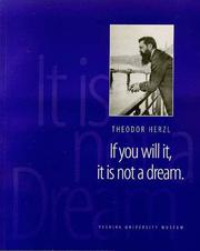 Cover of: Theodor Herzl:  "If You Will It, It is Not a Dream"