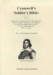 Cromwell's Soldier's Bible : being a reprint, in facsimile, of 