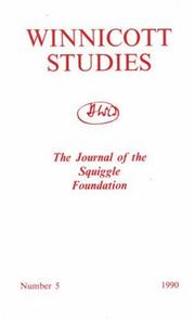 Cover of: Winnicott Studies: The Journal of the Squiggle Foundation, No 5 (The Journal of the Squiggle Foundation)