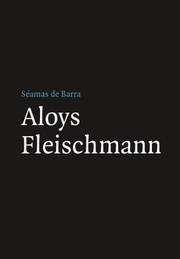 Aloys Fleischmann (Field Day Composers) (Field Day Composers) by Seamas de Barra