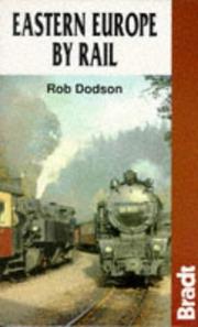 Cover of: Eastern Europe by Rail Adventure Guide (Bradt) by Rob Dodson